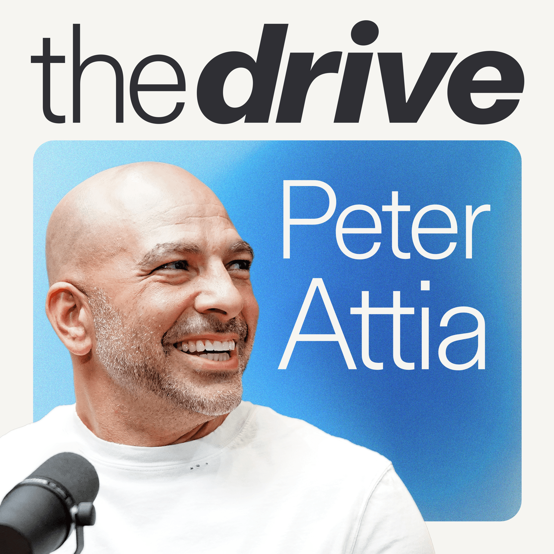 The Peter Attia Drive